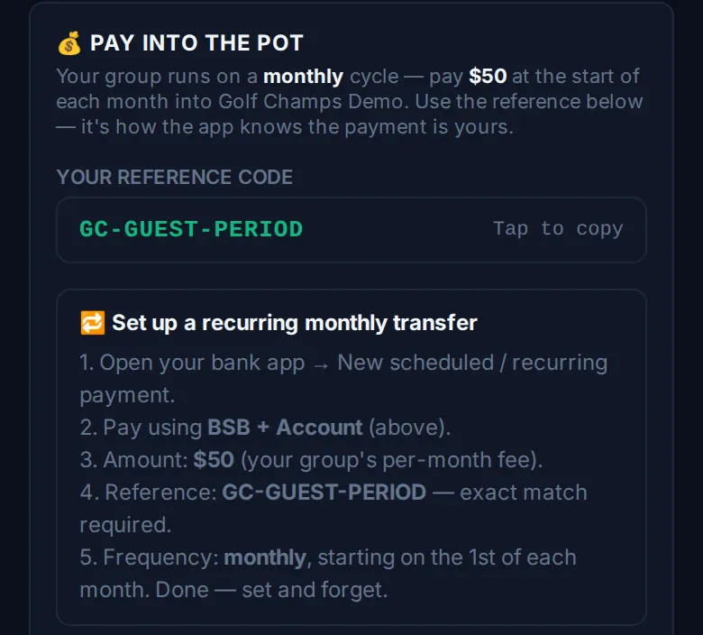 The PAY INTO THE POT card on the Profile screen, with the group’s fee and your code under YOUR REFERENCE CODE
